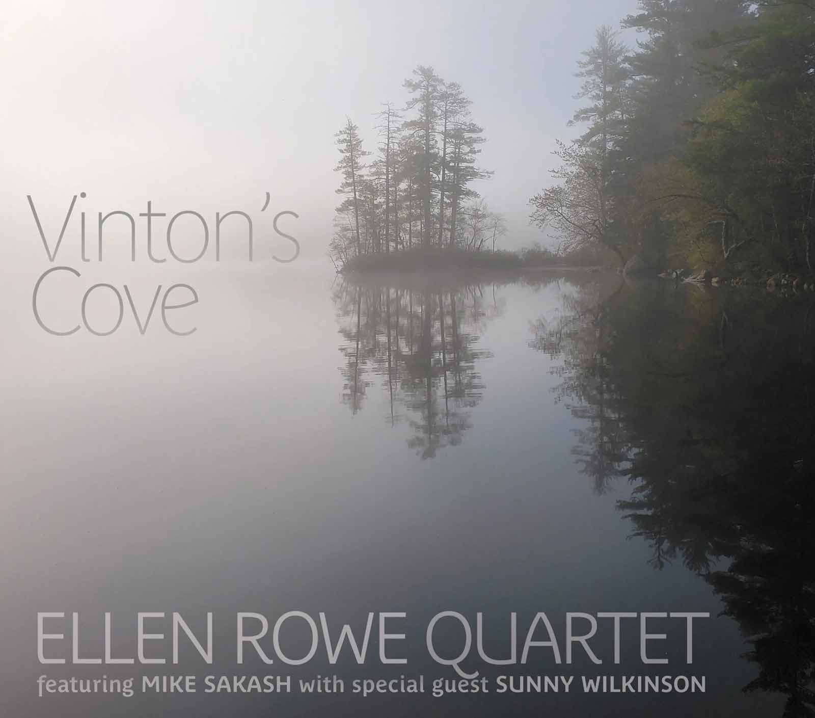 Ellen Rowe Quartet - Vinton's Cove