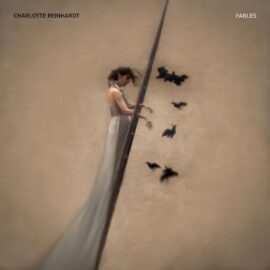 CHARLOTTE REINHARDT - Fables