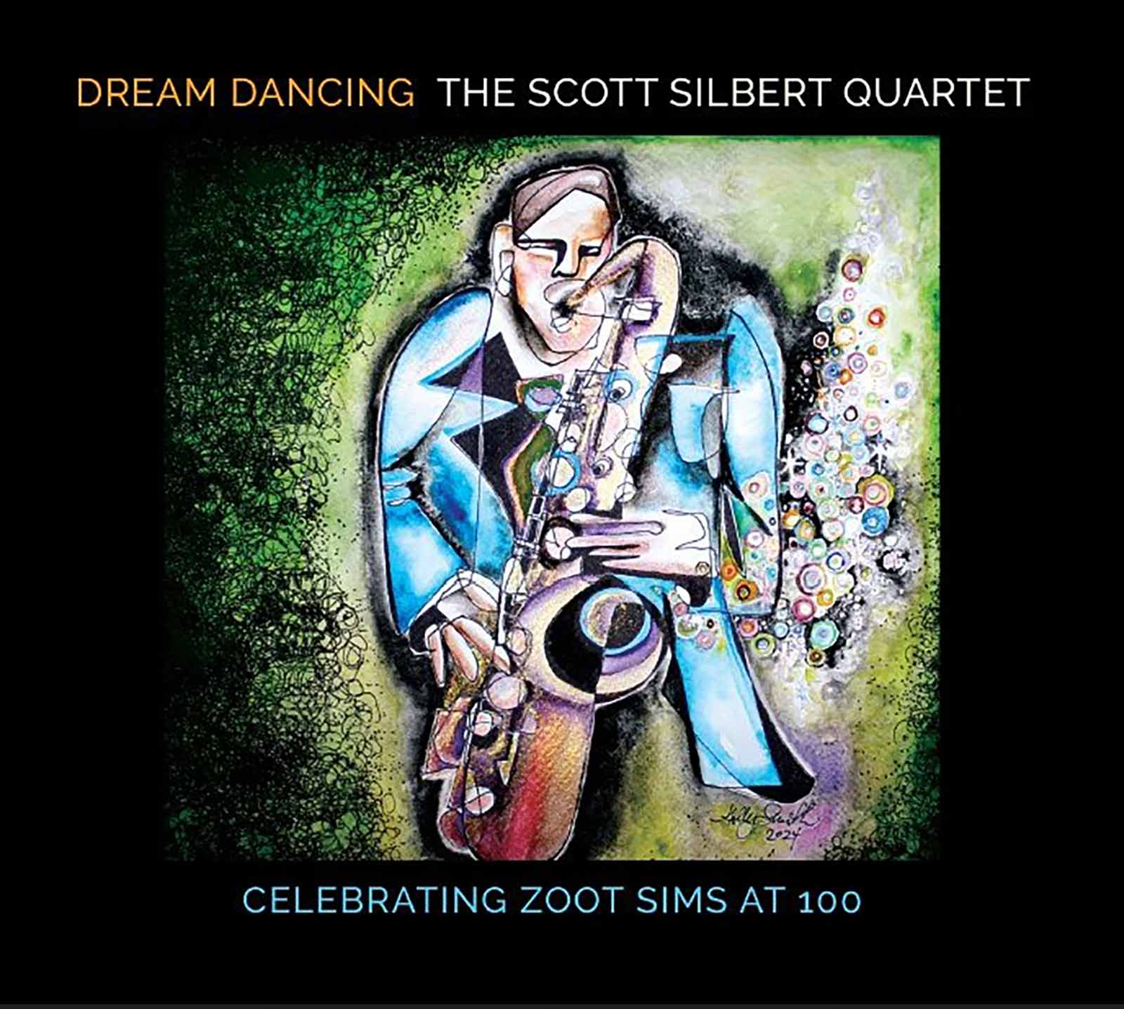 The Scott Silbert Quartet - Dream Dancing