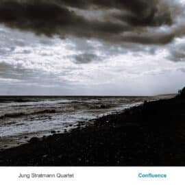Jung Stratmann Quartet – Confluence