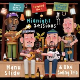 MANU SLIDE & UKE SWING TRIO - Midnight Sessions