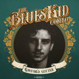 THE BLUES KID COMBO - Gaston's Guitar
