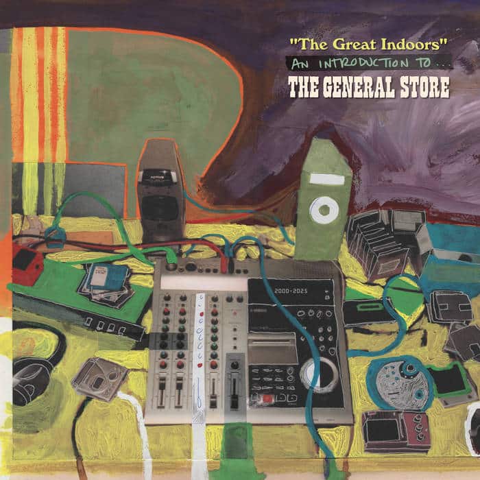 THE GENERAL STORE - The Great Indoors - An Introduction To The General Store