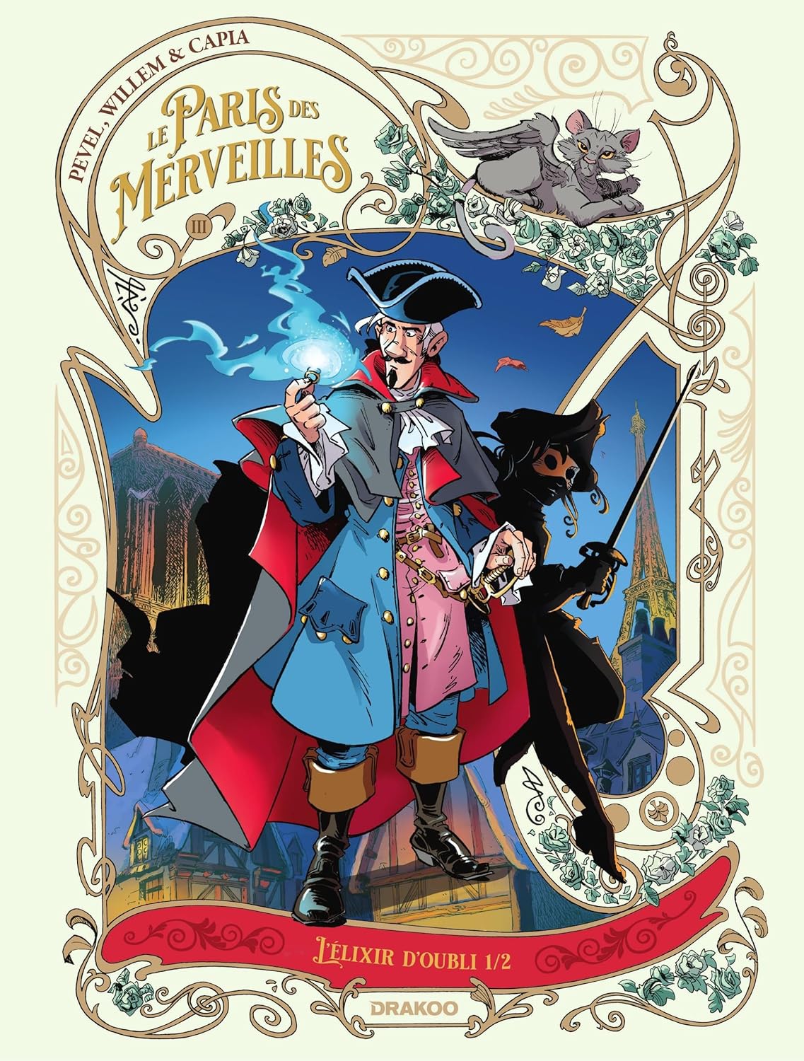 LE PARIS DES MERVEILLES - L’ELIXIR D’OUBLI T. 01
