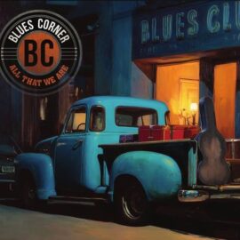 BLUES CORNER - All What We Are