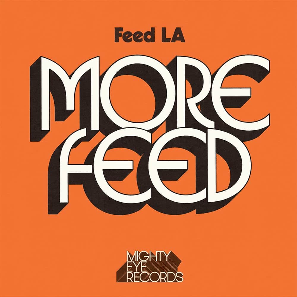 FEED LA - More Feed