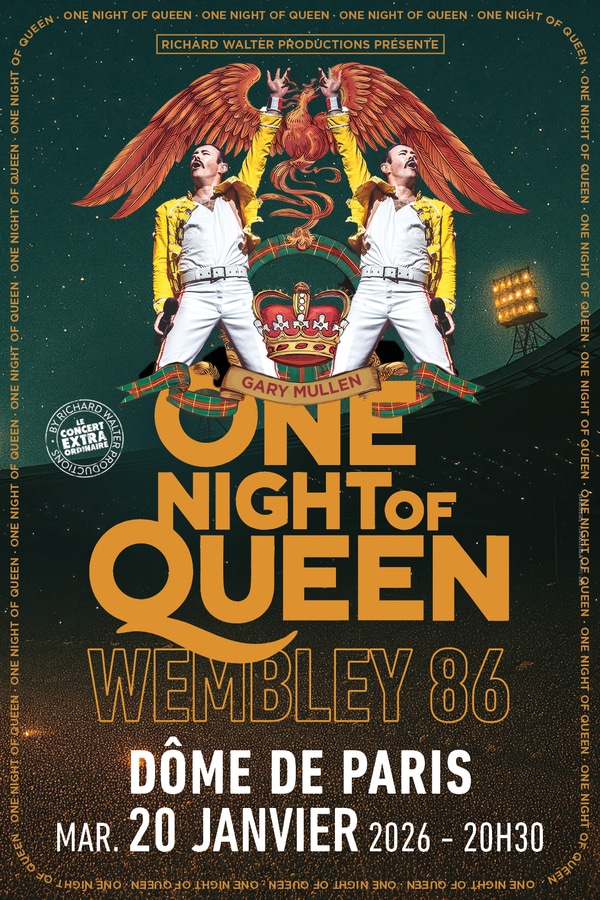 One Night Of Queen au Dôme de Paris le 20/01/2026 et en tournée