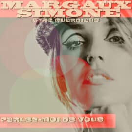 Margaux Simone, nouveau single Parlez-moi de vous