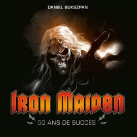 IRON MAIDEN, 50 ans de succès
