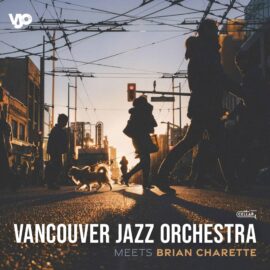 Vancouver Jazz Orchestra & James Danderfer