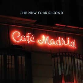The New York Second – Café Madrid