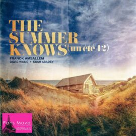 Franck Amsallem - The Summer knows