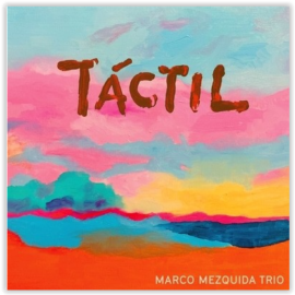 MARCO MEZQUIDA - Tactil