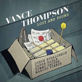 Vance Thompson - Lost And Found