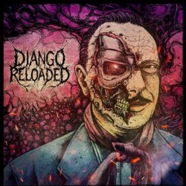 Django Reloaded Volume 1