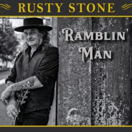 STY STONE - Ramblin’ Man