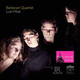 Barbican Quartet – Lux Intus