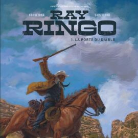 RAY RINGO T. 01 - LA PORTE DU DIABLE