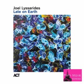 Joel Lyssarides - Late on Earth