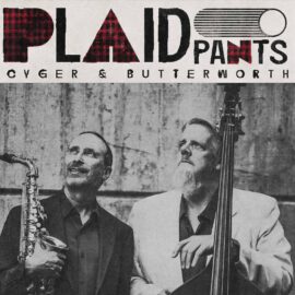 Cyger & Butterworth - Plaid Pants