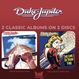 DUKE JUPITER - White Knucle Ride / The Line Of Your Fire
