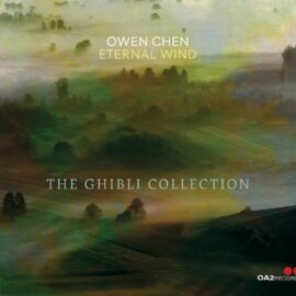 Owen Chen & Eternal Wind - The Ghibli Collection