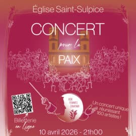 Concert pour la Paix le 10 avril à l'Eglise Saint Sulpice à Paris