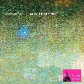 Alister Spence - Always Ever