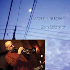 Sam Robinson - Chasin' The Dream