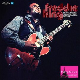 Freddie King - Feelin' Alright: The Complete 1975 Nancy Pulsations Concert