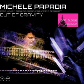 Michele Pappadia – Out Of Gravity
