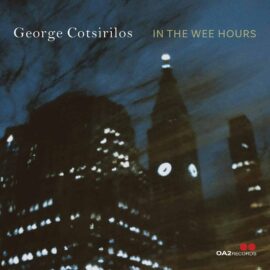 George Cotsirilos - In The Wee Hours