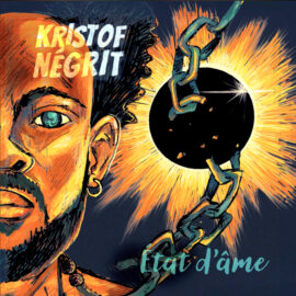 KRISTOF NÉGRIT - État D'Âme