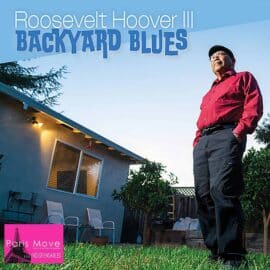 Roosevelt Hoover III - Backyard Blues
