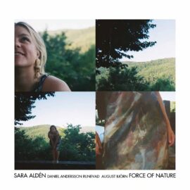 Sara Aldén - Force Of NatureSara Aldén - Force Of Nature