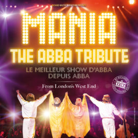 Mania, the Abba Tribute, @Grand Rex le 22/09/2026