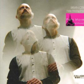 Brian Citro - Keep Moving (Home)