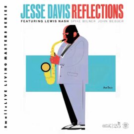Jesse Davis Quartet – Reflections