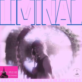 Elsa Nilsson's Band Of Pulses – Liminal