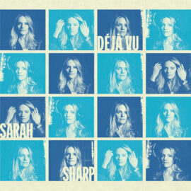 Sarah Sharp - Deja Vü