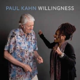 Paul Kahn feat. Catherine Russell & Matt Munisteri – Willingness