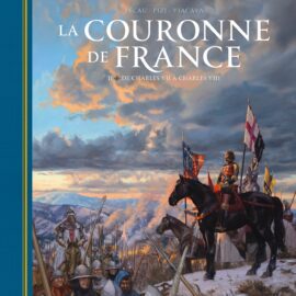 LA COURONNE DE FRANCE T.02
