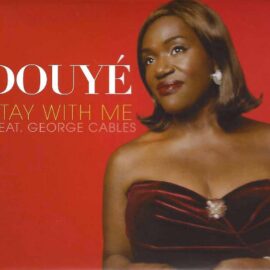 Douye - Stay Mith Me - Feat Georges Gables