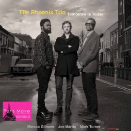 The Phoenix Trio - Tomorrow is Today