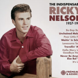 RICKY NELSON - The Indispensable 1957-1962