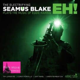 Seamus Blake - EH!