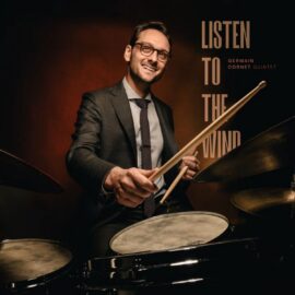 Germain Cornet Quintet - Listen To The Wind