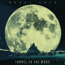 MADRE VACA - Tunnel to the Moon