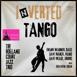 The Holland Court Jazz Trio - Inverted Tango