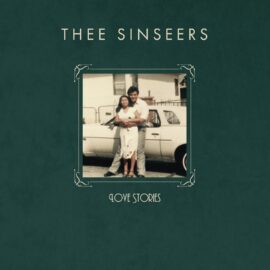 THEE SINSEERS - Love Stories